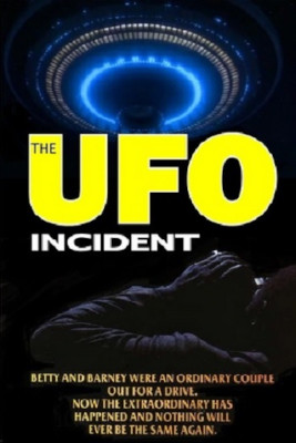 The UFO Incident (1975)